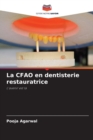 Image for La CFAO en dentisterie restauratrice