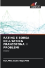 Image for Rating E Borsa Nell&#39;africa Francofona : I Problemi