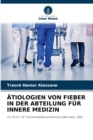 Image for Atiologien Von Fieber in Der Abteilung Fur Innere Medizin