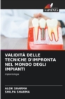 Image for Validita Delle Tecniche d&#39;Impronta Nel Mondo Degli Impianti