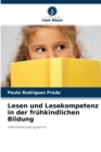 Image for Lesen und Lesekompetenz in der fruhkindlichen Bildung