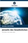 Image for Jenseits des Gewohnlichen