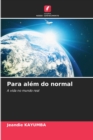Image for Para alem do normal