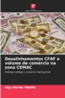 Image for Desalinhamentos CFAF e volume de comercio na zona CEMAC