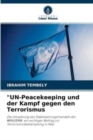 Image for &quot;UN-Peacekeeping und der Kampf gegen den Terrorismus