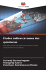 Image for Etudes anticancereuses des quinolones