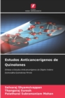 Image for Estudos Anticancerigenos de Quinolones