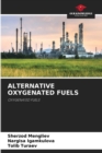 Image for Alternative Oxygenated Fuels