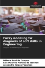 Image for Fuzzy modeling for diagnosis of soft skills in Engineering