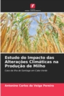 Image for Estudo do Impacto das Alteracoes Climaticas na Producao de Milho