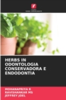 Image for Herbs in Odontologia Conservadora E Endodontia
