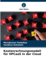 Image for Kostenrechnungsmodell fur HPCaaS in der Cloud