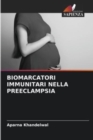 Image for Biomarcatori Immunitari Nella Preeclampsia