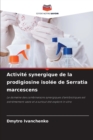 Image for Activite synergique de la prodigiosine isolee de Serratia marcescens