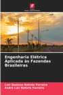 Image for Engenharia Eletrica Aplicada as Fazendas Brasileiras