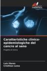Image for Caratteristiche clinico-epidemiologiche del cancro al seno