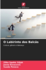 Image for O Labirinto dos Balcas