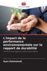 Image for L&#39;impact de la performance environnementale sur le rapport de durabilite