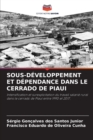 Image for Sous-Developpement Et Dependance Dans Le Cerrado de Piaui