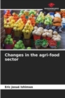 Image for Changes in the agri-food sector