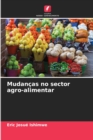Image for Mudancas no sector agro-alimentar