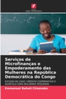 Image for Servicos de Microfinancas e Empoderamento das Mulheres na Republica Democratica do Congo