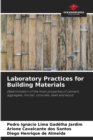 Image for Laboratory Practices for Building Materials