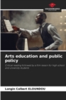 Image for Arts education and public policy