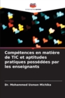 Image for Competences en matiere de TIC et aptitudes pratiques possedees par les enseignants
