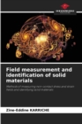 Image for Field measurement and identification of solid materials
