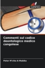 Image for Commenti sul codice deontologico medico congolese