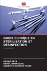 Image for Guide Clinique En Sterilisation Et Desinfection