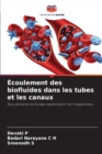 Image for Ecoulement des biofluides dans les tubes et les canaux