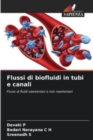 Image for Flussi di biofluidi in tubi e canali