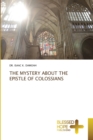 Image for The Mystery about the Epistle of Colossians
