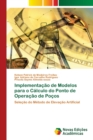 Image for Implementacao de Modelos para o Calculo do Ponto de Operacao de Pocos