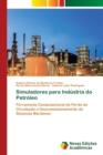 Image for Simuladores para Industria do Petroleo