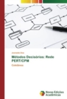 Image for Metodos Decisorios : Rede PERT/CPM