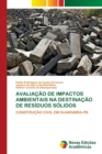 Image for Avaliacao de Impactos Ambientais Na Destinacao de Residuos Solidos