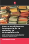 Image for Contratos publicos na implementacao de projectos de desenvolvimento
