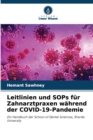 Image for Leitlinien und SOPs fur Zahnarztpraxen wahrend der COVID-19-Pandemie