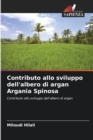 Image for Contributo allo sviluppo dell&#39;albero di argan Argania Spinosa