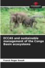 Image for ECCAS and sustainable management of the Congo Basin ecosystems