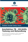 Image for Koinfektion TB - HIV/AIDS, Testung und Behandlung