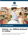 Image for Online- vs. Offline-Einkauf in Indien
