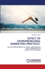 Image for Effect of Entrepreneurial Marketing Practices