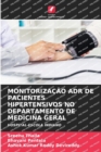 Image for Monitorizacao Adr de Pacientes Hipertensivos No Departamento de Medicina Geral