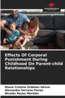 Image for Effects Of Corporal Punishment During Childhood On Parent-child Relationships