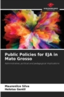 Image for Public Policies for EJA in Mato Grosso