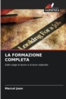 Image for La Formazione Completa
